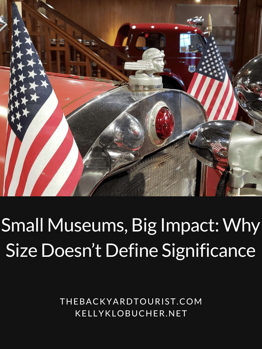 Small Museums, Big Impact: Why Size Doesn’t Define&nbsp;Significance