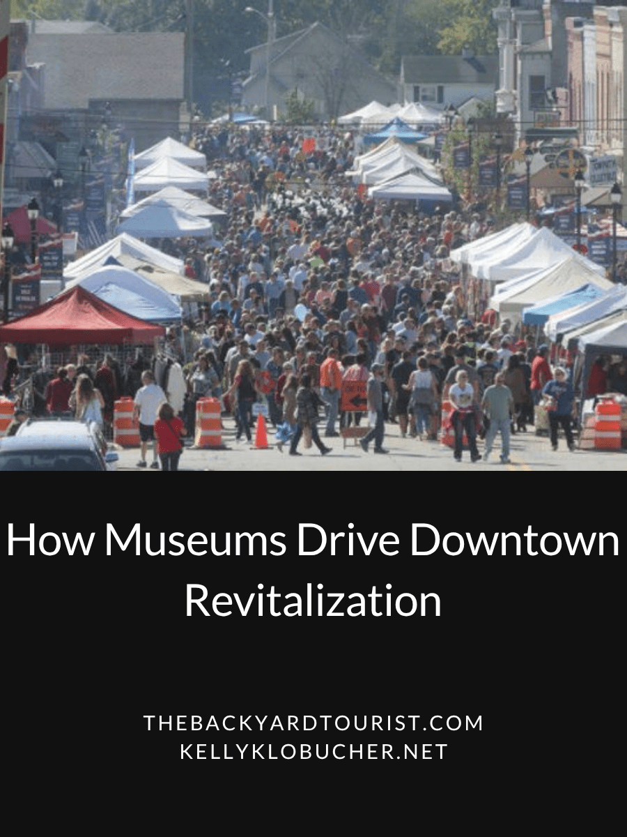 How Museums Drive Downtown&nbsp;Revitalization