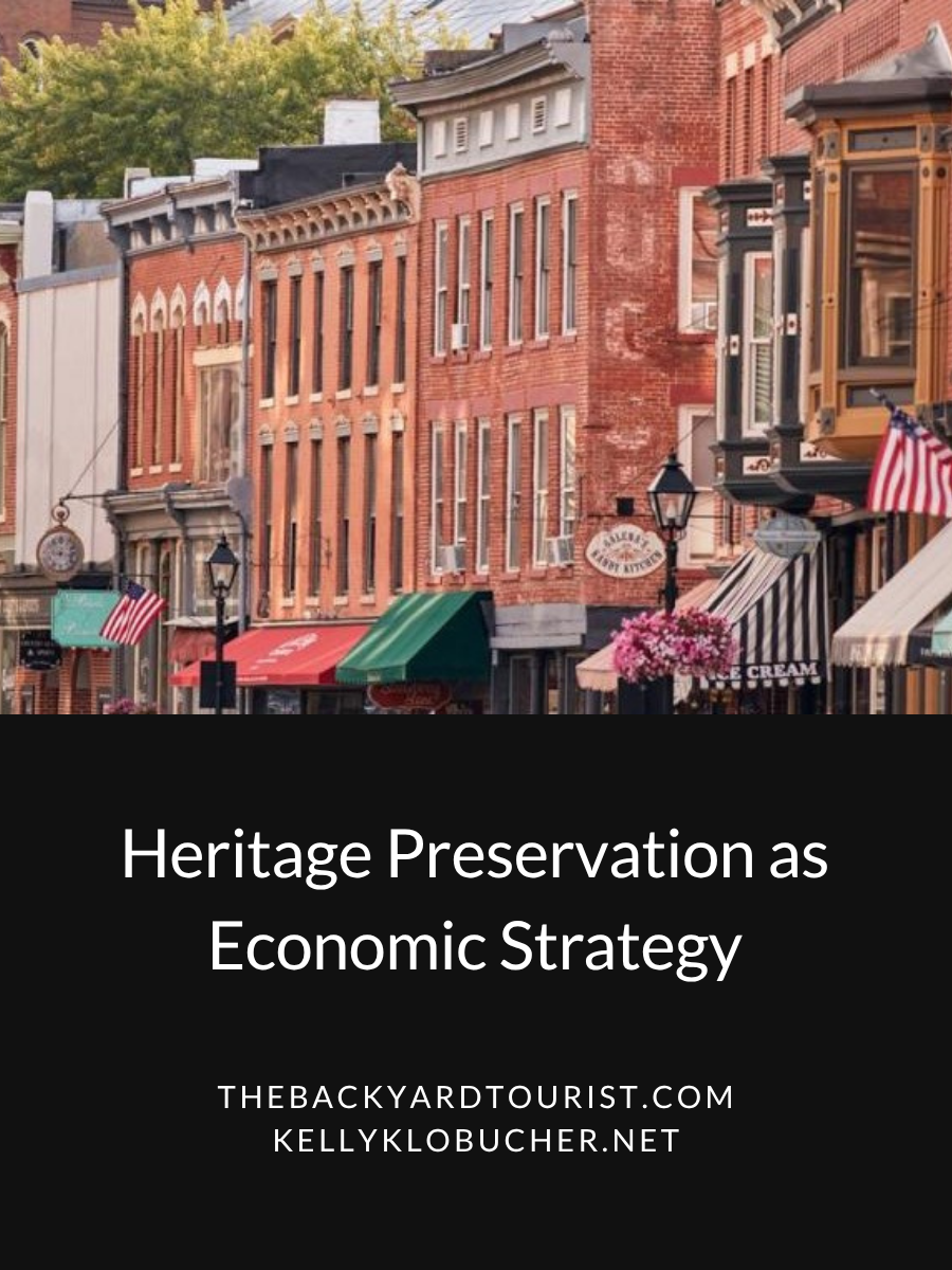 Heritage Preservation as Economic&nbsp;Strategy