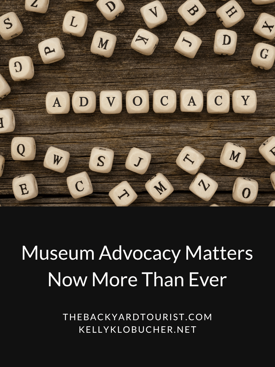 Museum Advocacy Matters Now More Than&nbsp;Ever