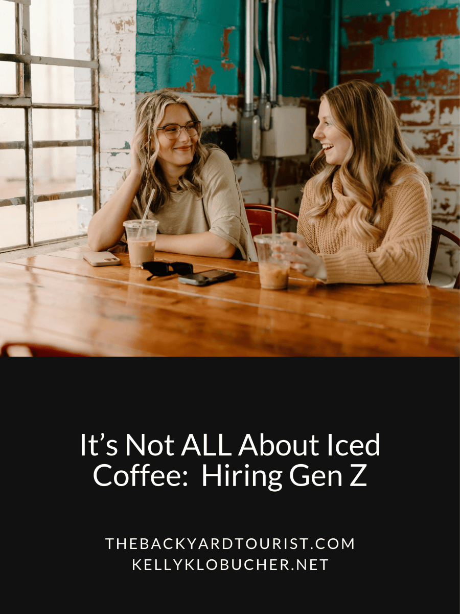 It’s Not All About Iced Coffee: The Gen Z Candidates Who Made Me Want to Hire&nbsp;Them